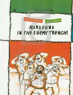 Maradona in the enemy trench