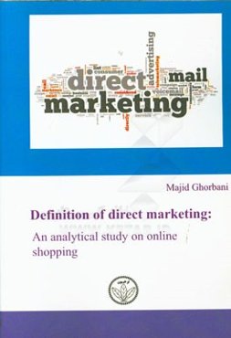 Definition of direct marketing: an analytical study: on online shopping