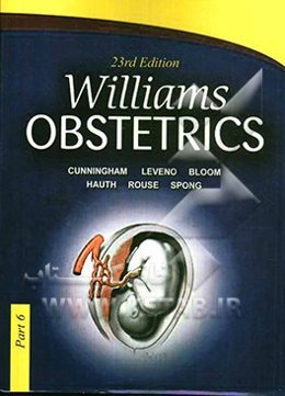 William's obstetrics - chapter 18-20: intrapartum assessment