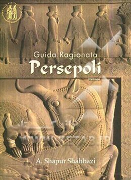 Guida ragionata Persepoli