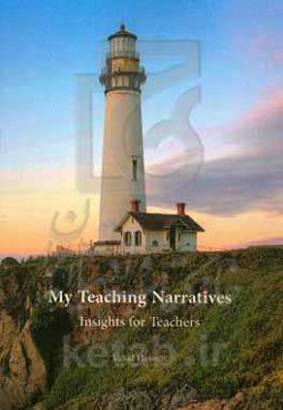 My teaching narratives insights for teachers