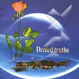Denied truths