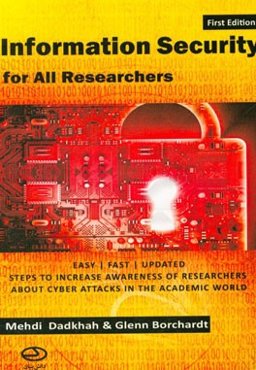 Information security for all researchers: fast/updated/easy