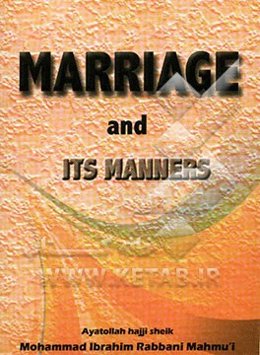 Marriage and its manners